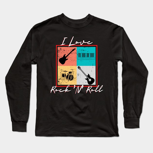 I Love Rock 'N' Roll Long Sleeve T-Shirt by Kenny The Bartender's Tee Emporium